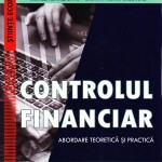 Controlul financiar: abordare teotetică și practică