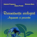 Reconstrucție ecologică: Argumente și provocări